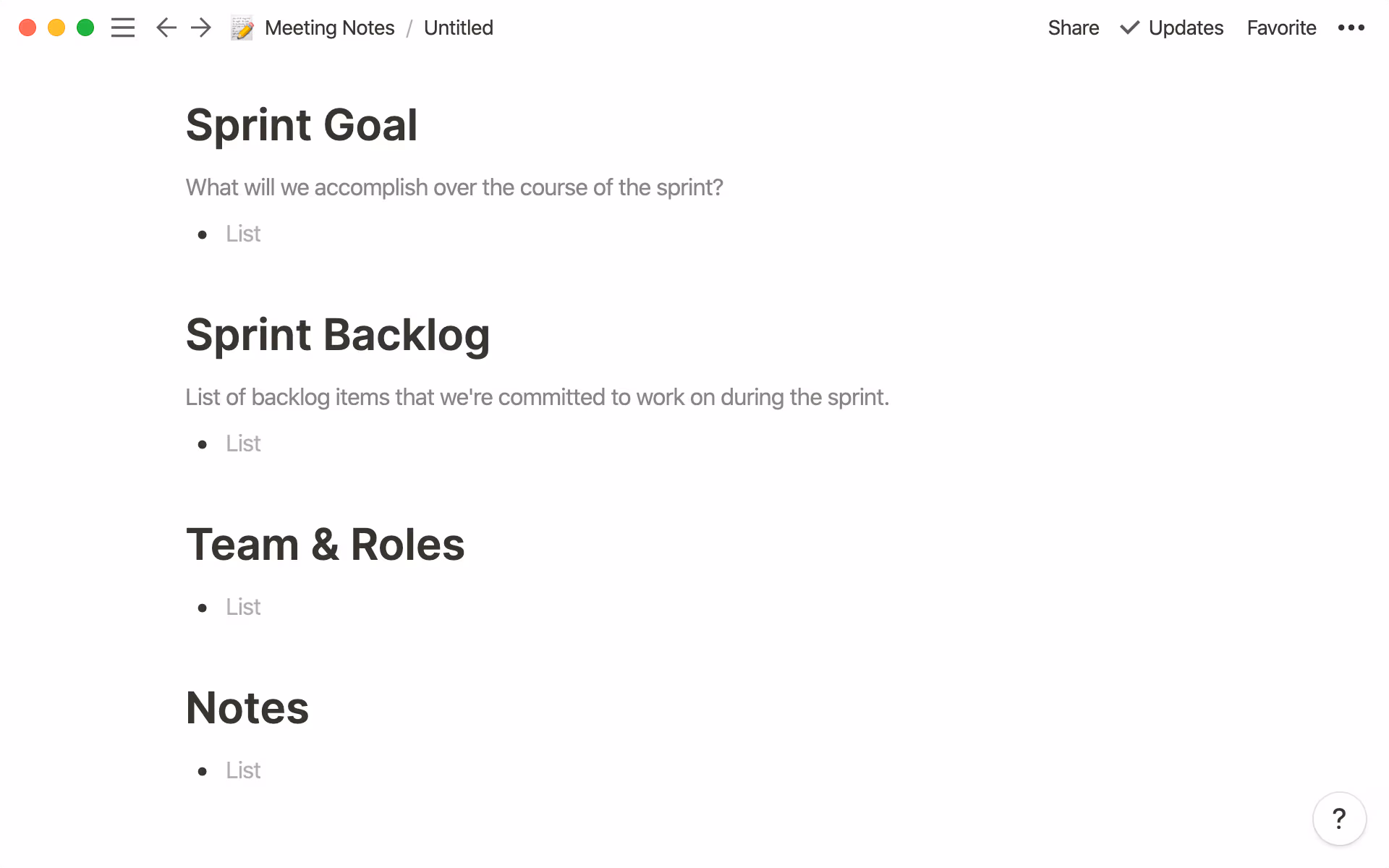 Create standardized meeting notes templates for start up any meeting.